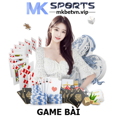 GAME BÀI MK BET