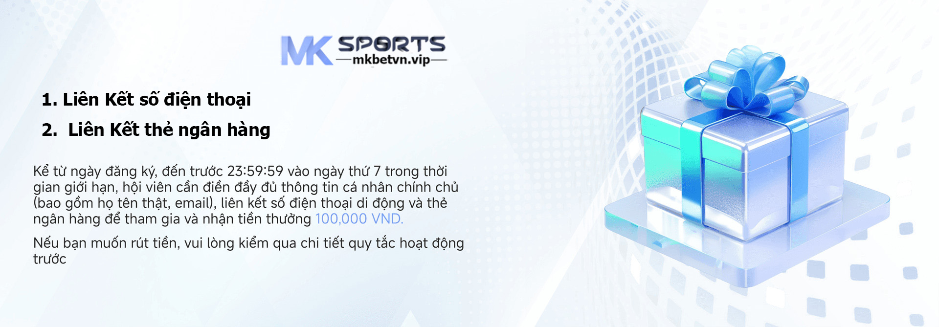 Hướng Dẫn Tham Gia Chương Trình Khuyến Mãi MKBET MKSPORTS